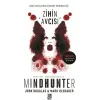 Zihin cısı - Mindhunter-Seri Katillerin Cinayet Psikolojisi