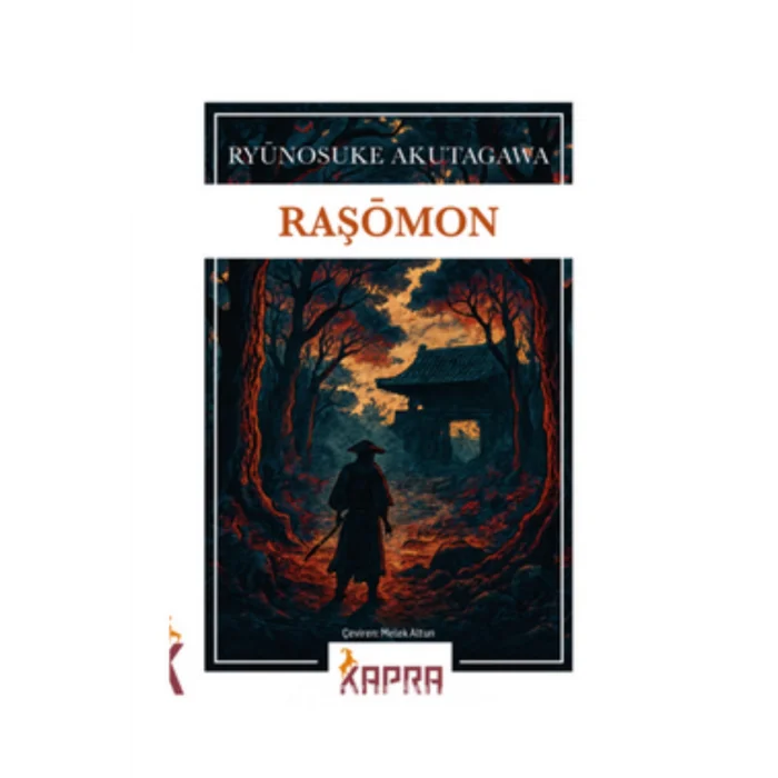 Raşomon - Ryunosuke Akutagava