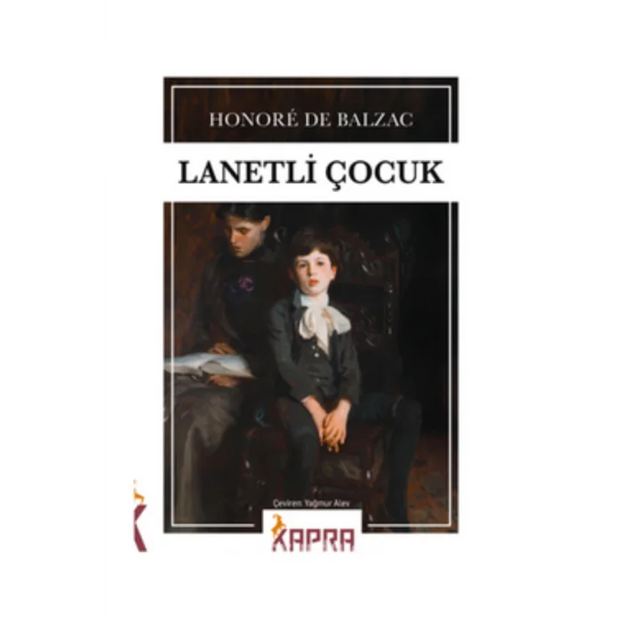 Lanetli Çocuk Honore de Balzac