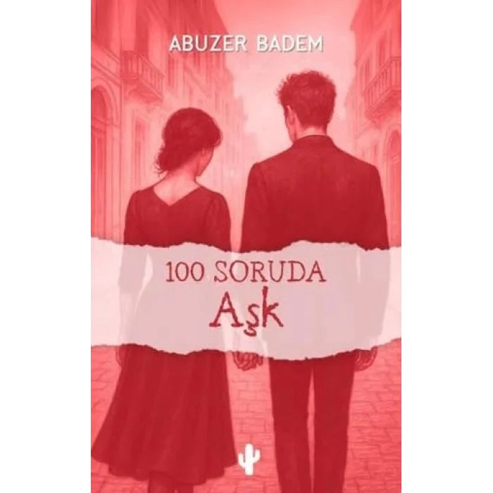 100 Soruda Aşk [Unbound] [Nov 14, 2024] Abuzer Badem
