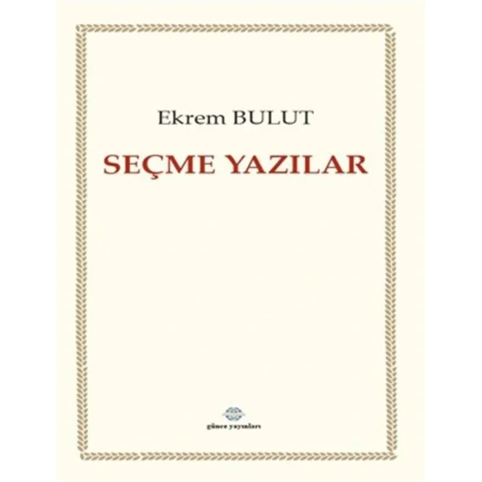 Seçme Yazılar [Paperback]