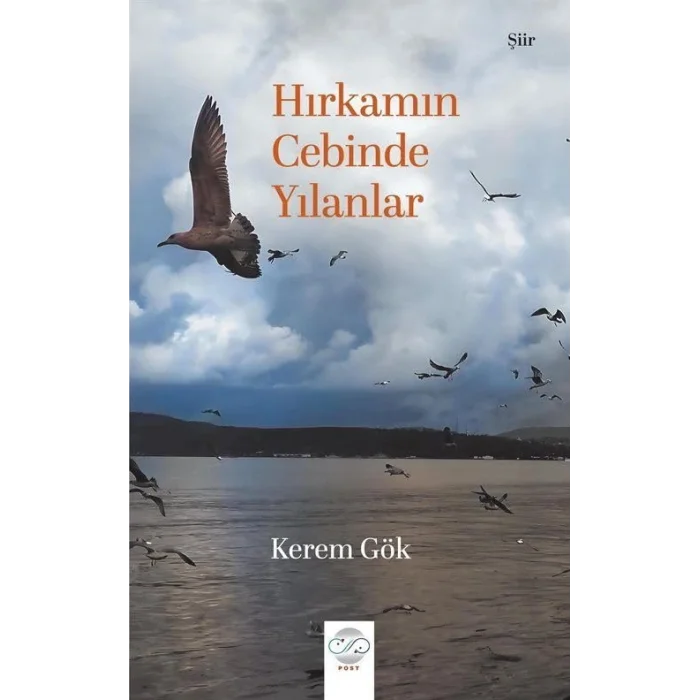 Hırkamın Cebinde Yılanlar [Paperback] [Feb 26, 2025] Kerem Gök