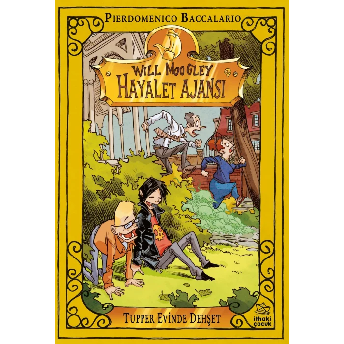 Will Moogley Hayalet Ajansı - 7 Tupper Evinde Dehşet [Oct 16, 2025] Pierdomenico Baccalario