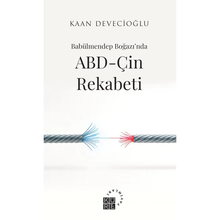 Babülmendep Boğazı’nda ABD-Çin Rekabeti [Turtleback] [Dec 04, 2025] KAAN DEVECİOĞLU