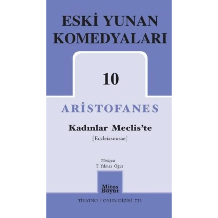 Eski Yunan Komedyaları 10 - Kadınlar Mecliste [Paperback] [Oct 06, 2025] Aristofanes
