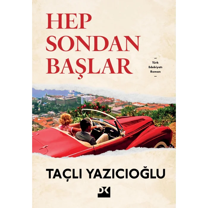 Hep Sondan Başlar [Paperback] [Sep 29, 2025] Taçlı Yazıcıoğlu