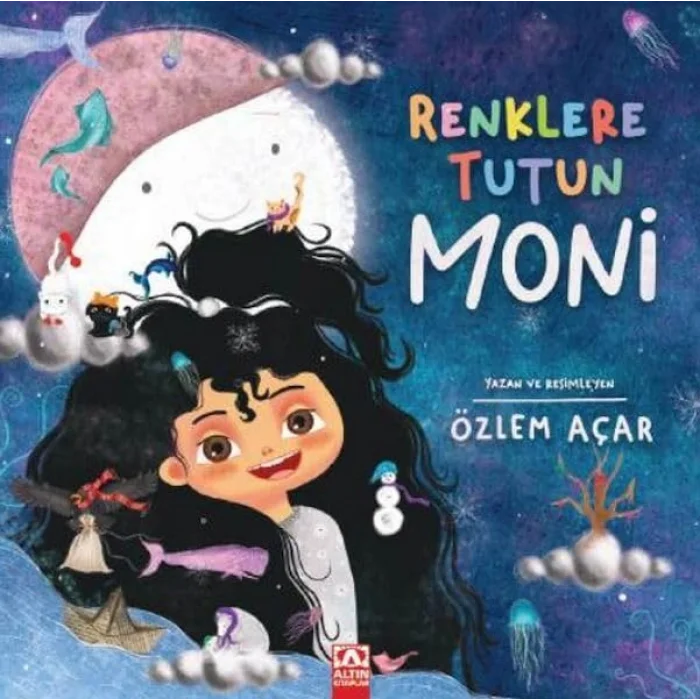 Renklere Tutun Moni [Paperback] [Nov 28, 2024] Özlem Açar