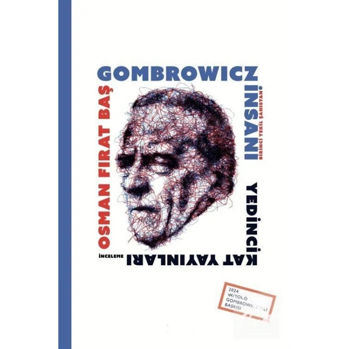 Gombrowicz İnsanı - Birinci Tekil Şahıstan [Paperback] [Nov 22, 2024] Osman Fırat Baş