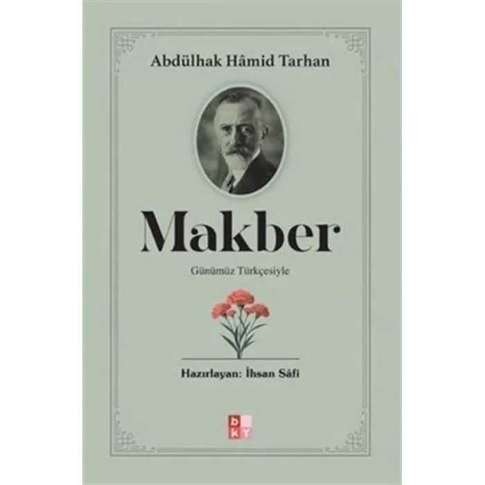 Günümüz Türkçesiyle Makber [Paperback] [Jan 14, 2025] Abdülhak Hamid Tarhan