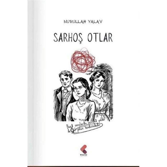 Sarhoş Otlar [Paperback] [Mar 27, 2025] Nurullah Yalav