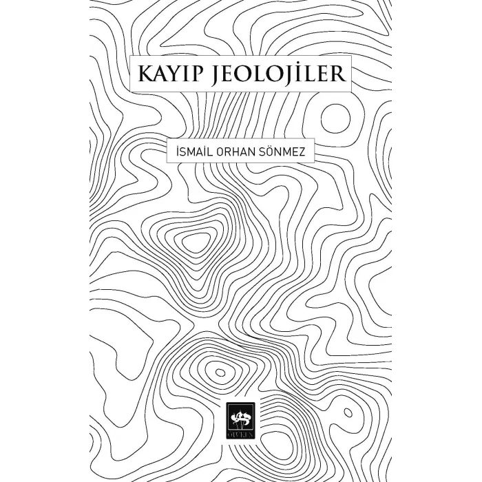 Kayıp Jeolojiler [May 14, 2025] İsmail Orhan Sönmez