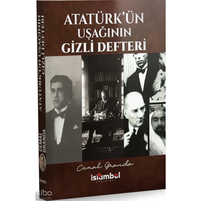 Atatürkün Uşağının Gizli Defteri [Paperback] [Dec 31, 2025] Cemal Granda