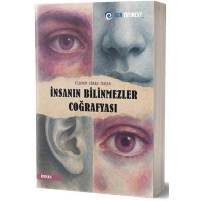 İnsanın Bilinmezler Coğrafyası [Paperback] [Jun 24, 2025] Yıldırım Erkan Tavşan