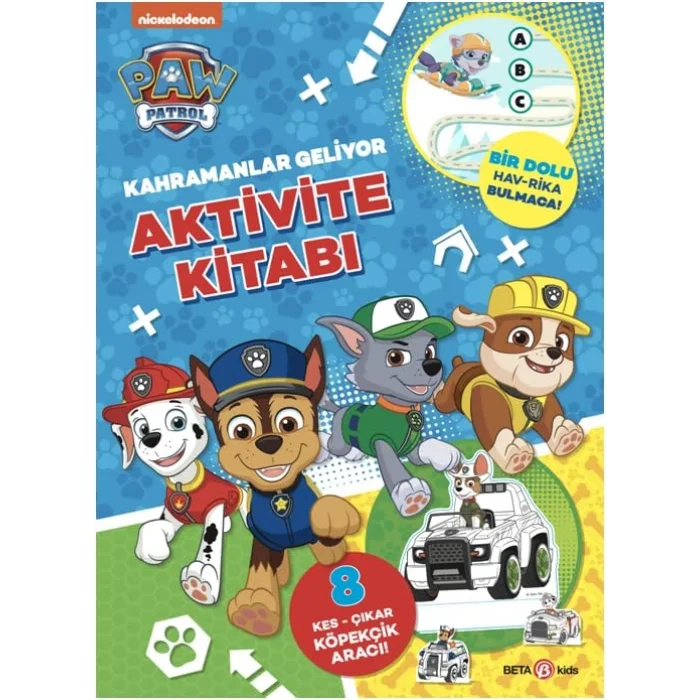 Paw Patrol - Kahramanlar Geliyor Aktivite Kitabı [Jul 03, 2025] Spin Master PAW Productions Inc.