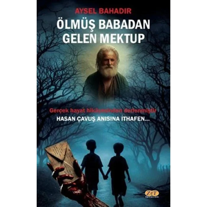 Ölmüş Babadan Gelen Mektup [Paperback] [Feb 17, 2025] Kolektif
