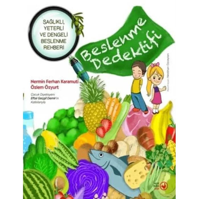 Beslenme Dedektifi [Unbound] [Nov 14, 2024] Nermin Ferhan Karamuti , Özlem Özyurt