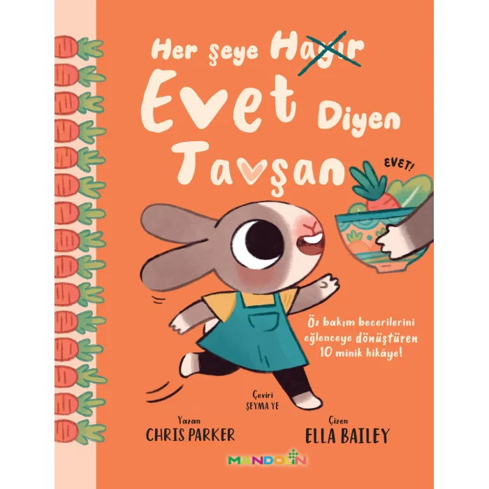 Her Şeye Evet Diyen Tavşan [Nov 12, 2025] Chris Parker