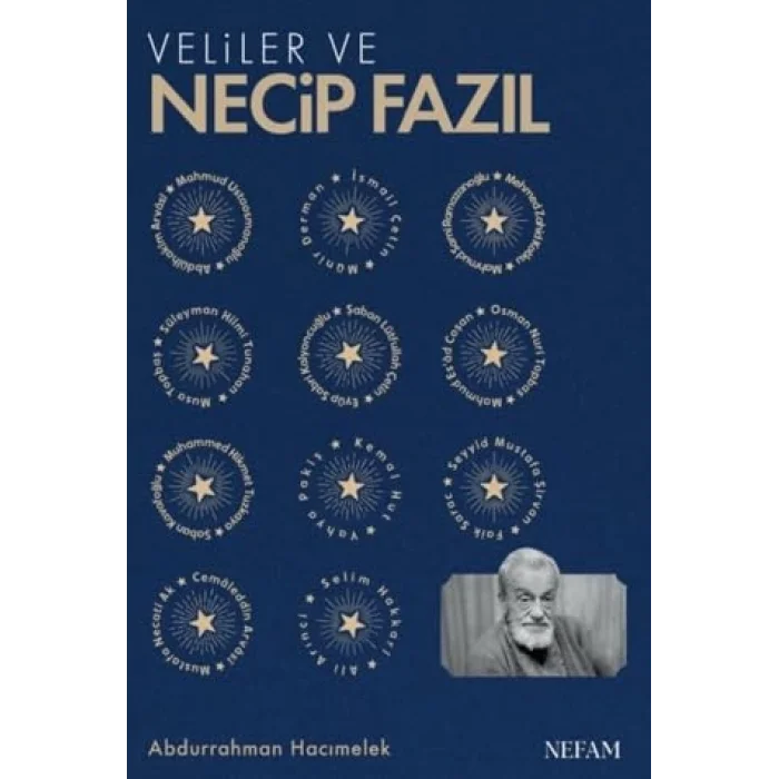 Veliler ve Necip Fazıl [Unbound] [Nov 14, 2024] Abdurrahman Hacımelek