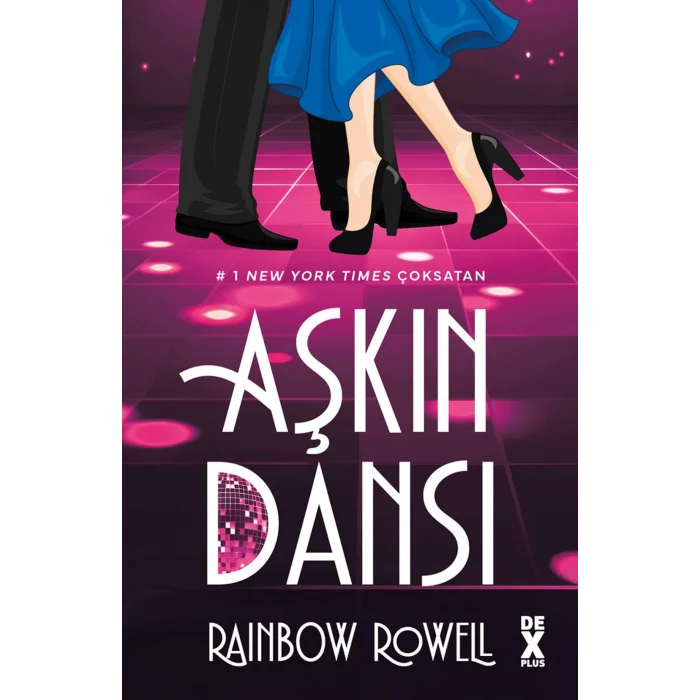 Aşkın Dansı [Paperback] [Oct 16, 2025] Rainbow Rowell
