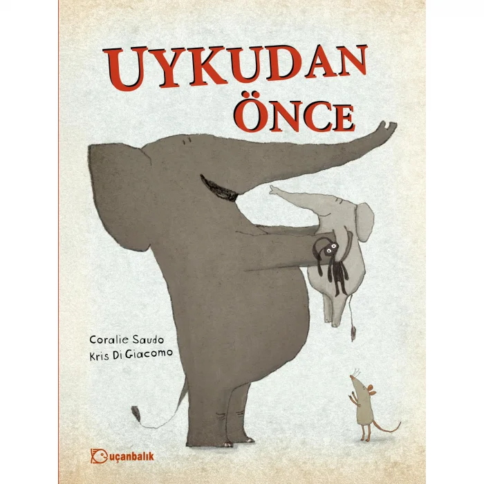 Uykudan Önce [Feb 01, 2025] Coralie Saudo; Kris  Di Giacomo and Ayşegül Utku Günaydın