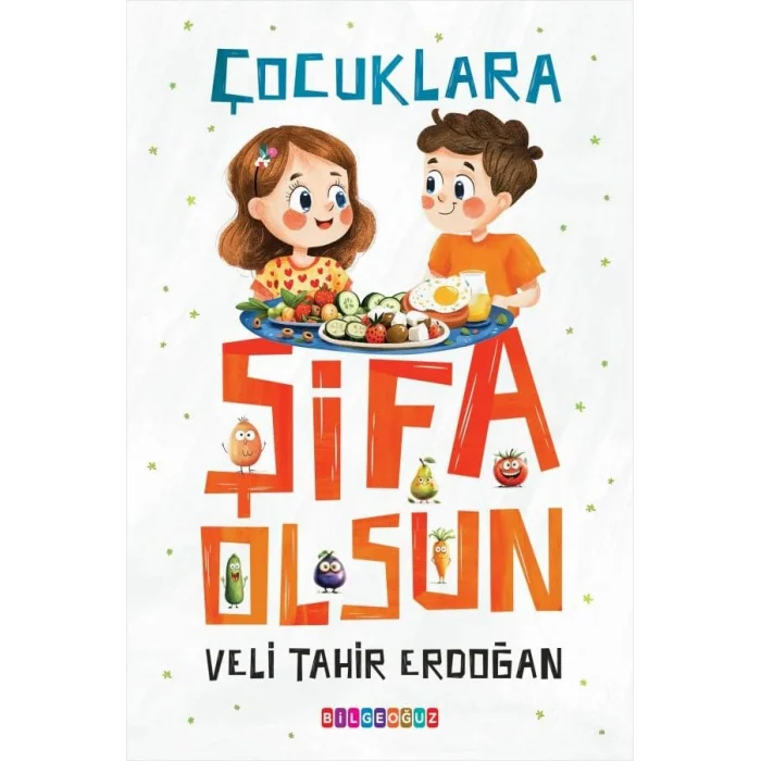 Çocuklara Şifa Olsun [Paperback] [Aug 06, 2025] Veli Tahir Erdoğan