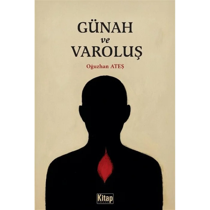 Günah ve Varoluş & Günahsa Niçin Var Varsa Niçin Günah [Paperback] [Jan 01, 2025] Oğuzhan Ateş