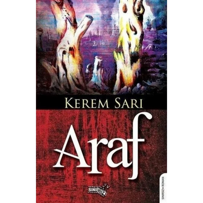 Araf [Paperback] [Jan 01, 2025] Kerem Sarı