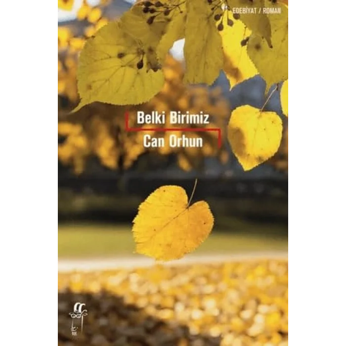 Belki Birimiz [Unbound] [Nov 14, 2024] Can Orhun