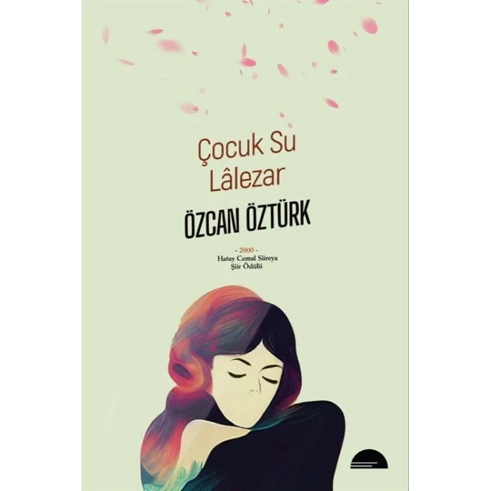 Çocuk Su - Lalezar [Paperback] [Dec 30, 2023] Özcan Öztürk