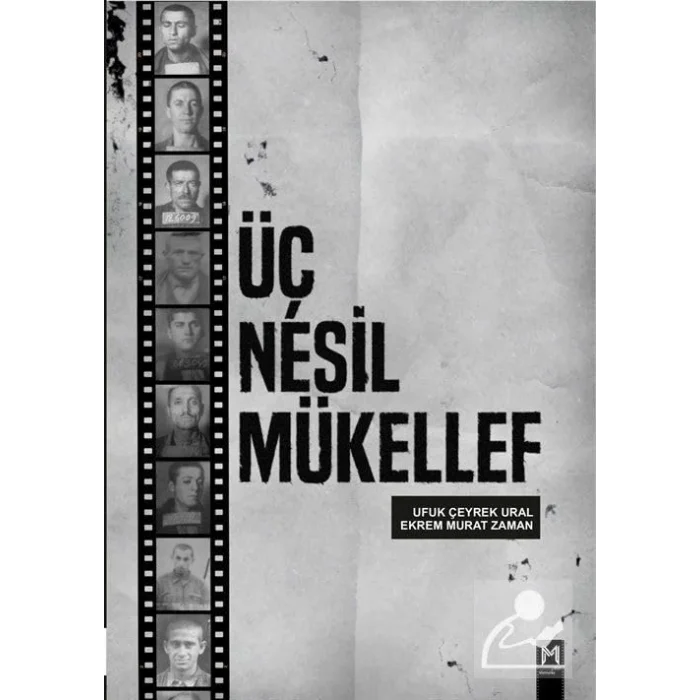 Üç Nesil Mükellef [Paperback] [May 12, 2025] Ekrem Murat Zaman