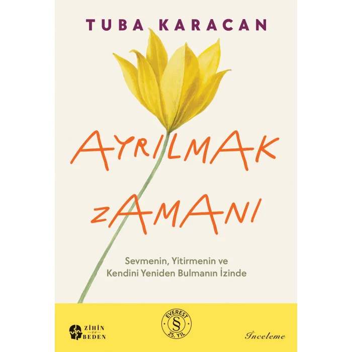 Ayrılmak Zamanı: Sevmenin, Yitirmenin ve Kendini Yeniden Bulmanın İzinde [Paperback] [Dec 04, 2025] Tuba Karacan