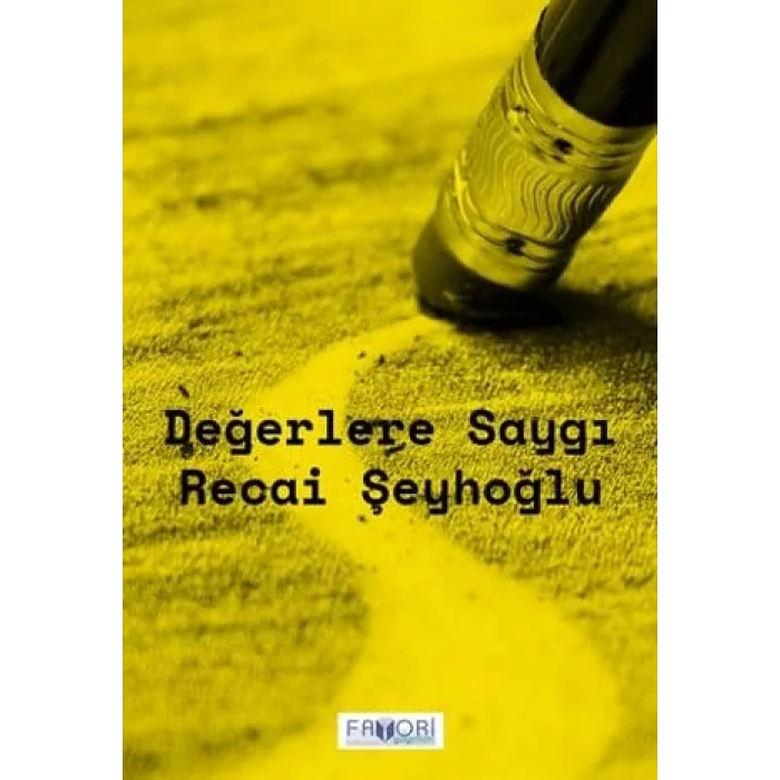 Değerlere Saygı [Unbound] [Nov 14, 2024] Recai Şeyhoğlu