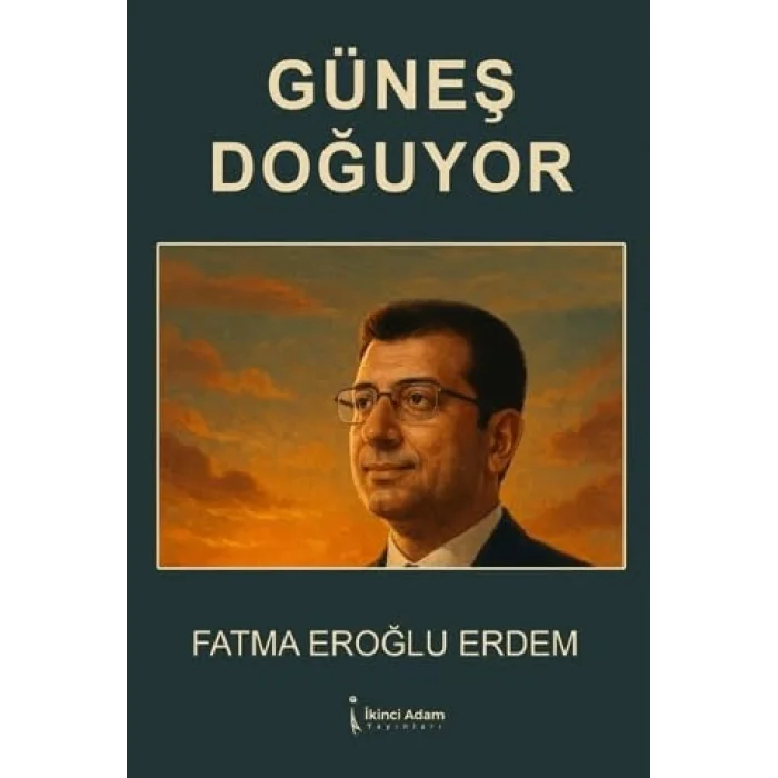 Güneş Doğuyor [Jun 01, 2025] Fatma Eroğlu Erdem