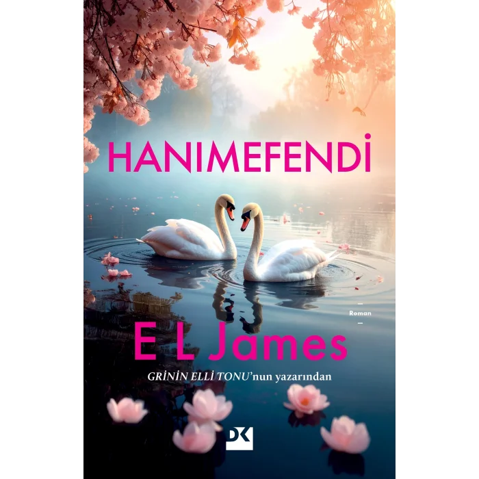 Hanımefendi [Paperback] [Aug 20, 2025] E. L. James and Bige Turan Zourbakis