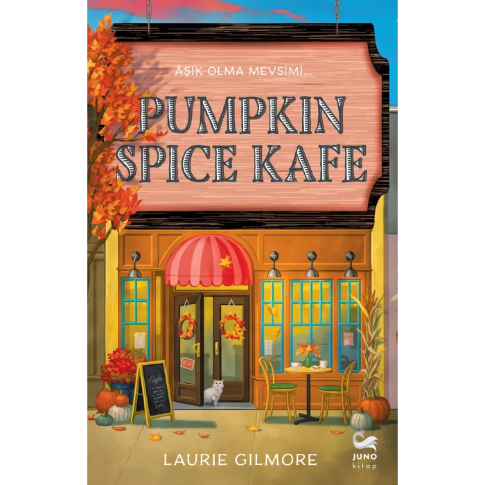 Pumpkin Spice Kafe [Paperback] [Feb 13, 2025] Laurie Gilmore and Gizem Toy