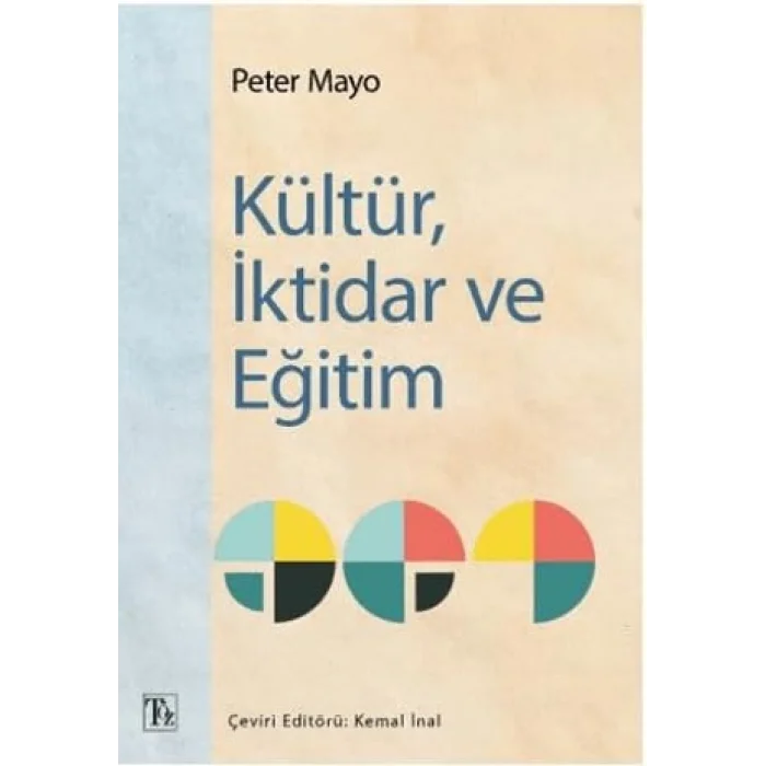 Kültür, İktidar ve Eğitim [Unbound] [Nov 14, 2024] Peter Mayo