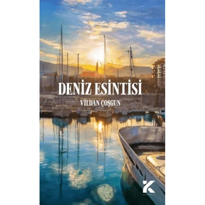 Deniz Esintisi [Unbound] [Nov 14, 2024] Vildan Coşgun