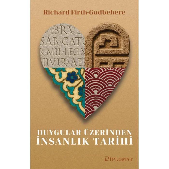 Duygular Üzerinden İnsanlık Tarihi [Oct 22, 2025] Richard Firth-Godbehere; Selim Sezer and Ayşegül Yazmacı