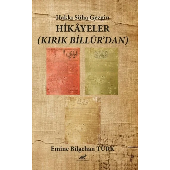 Hakkı Süha Gezgin Hikayeler [Unbound] [Nov 14, 2024] Emine Bilgehan Türk