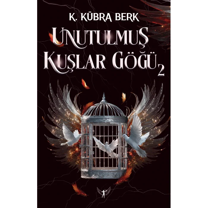 Unutulmuş Kuşlar Göğü 2 [Paperback] [Dec 04, 2025] K. Kübra Berk