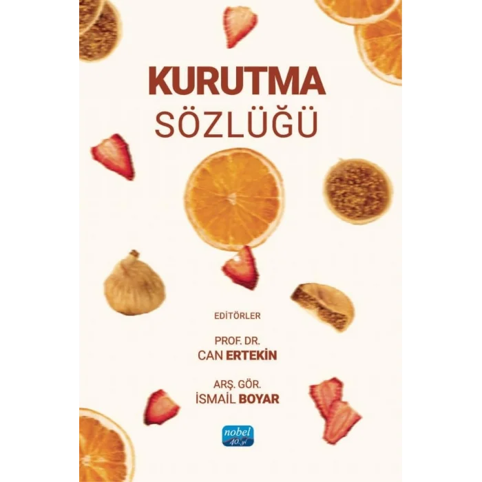 Kurutma Sözlüğü [Paperback] [Jan 17, 2025] Can Ertekin and İsmail Boyar