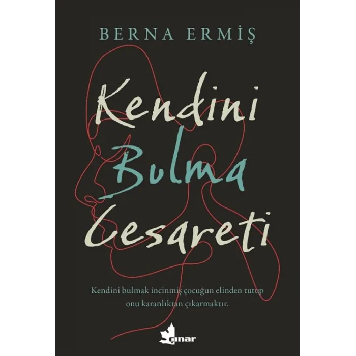Kendini Bulma Cesareti [Paperback] [Jul 17, 2025] Berna Ermiş