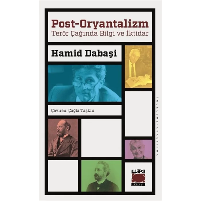 Post-Oryantalizm: Terör Çağında Bilgi ve İktidar [Paperback] [Nov 13, 2025] Hamid Dabaşi