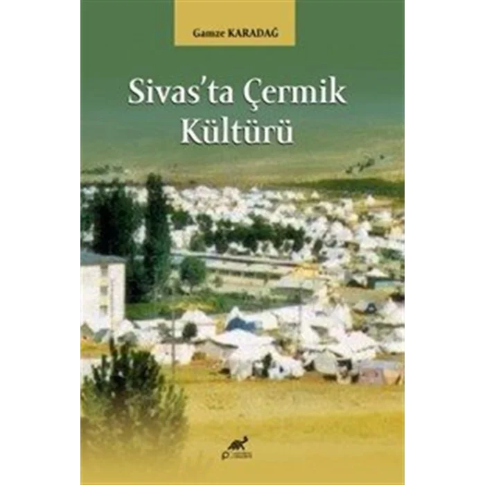 Sivasta Çermik Kültürü [Paperback]