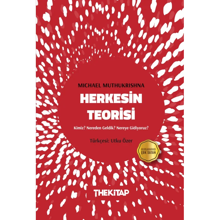 Herkesin Teorisi: Kimiz? Nereden Geldik? Nereye Gidiyoruz? [Paperback] [Apr 15, 2025] Michael Muthukrishna