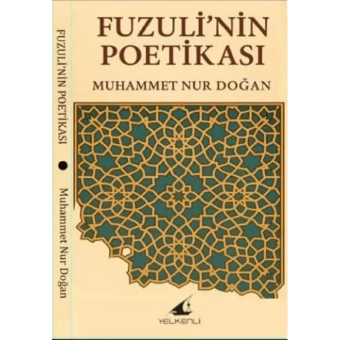 Fuzulinin Poetikası [Paperback] [Oct 22, 2025] Muhammet Nur Doğan