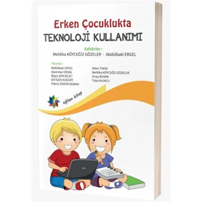 Erken Çocuklukta Teknoloji Kullanımı [Paperback] [Nov 20, 2025]