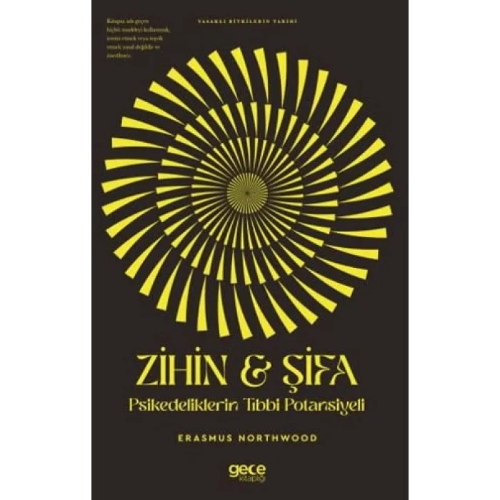 Zihin & Şifa Psikedeliklerin Tıbbi Potansiyeli [Paperback] [Nov 14, 2024] Erasmus Northwood