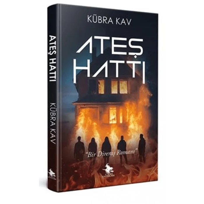 Ateş Hattı [Paperback] [May 20, 2025] Kübra Kav