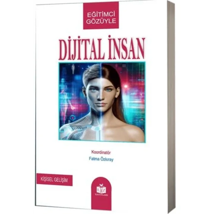 Dijital İnsan [Unbound] [Nov 14, 2024] Fatma Özkıray